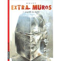 Extra Muros, tome 1 : La Griffe du diable