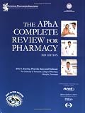 The APHA Complete Review for Pharmacy Third Edition