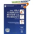 The APHA Complete Review for Pharmacy Third Edition by Dick R. Gourley and James C. Eoff