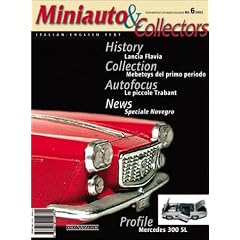 Miniauto & Collectors 2002: Lancia Flavia, Mebetoys Del Primo Periodo, Trabant, Speciale Novegro, Lotus, Mercedes 300 Sl: 6