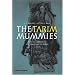 The Tarim Mummies: Ancient China and the Mystery of the Earliest Peoples from the West