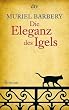 Die Eleganz des Igels: Roman