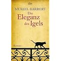 Die Eleganz des Igels: Roman