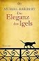 Die Eleganz des Igels: Roman
