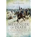 Messenger of Death: Captain Nolan and the Charge of the Light Brigade