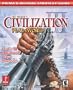 Sid Meier's Civilization III: Advanced Strategies (PTW & GOTY) (Prima's Official Strategy Guide)