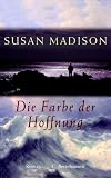 Produkt-Bild: Die Farbe der Hoffnung
