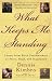 What Keeps Me Standing: Letters from Black Grandmothers on Peace, Hope and Inspiration by Dennis Kimbro ISBN 038550635X