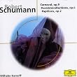 Schumann : Carnaval op.9 ; Davidsbundlertanze op.6 ; Papillons op.2