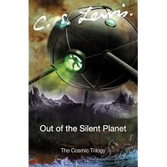 Out of the Silent Planet Out of the Silent Planet