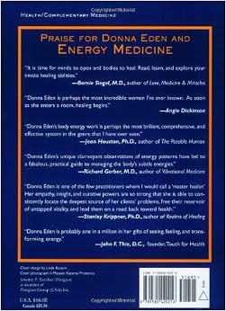 Energy Medicine: Donna Eden, David Feinstein, Brooks Garten, Caroline ...