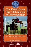 The United States Pony Club Manual of Horsemanship