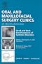 Head and Neck Manifestations of Systemic Disorders, An Issue of Oral and Maxillofacial Surgery Clinics, 1e (The Clinics: Dentistry)