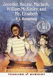 Jennifer, Hecate, MacBeth, William McKinley and Me, Elizabeth