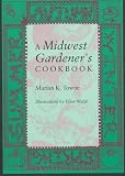 A Midwest Gardener's Cookbook