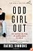 Odd Girl Out: The Hidden Culture of Aggression in Girls