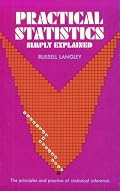 Practical Statistics Simply Explained (Dover books explaining science)