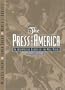 The Press and America: An Interpretive History of the Mass Media (9th Edition)
