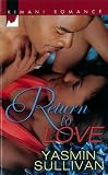 Return to Love (Kimani Romance)