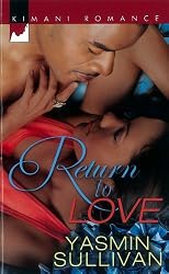 Return to Love (Kimani Romance)