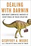 Dealing with Darwin: How Great Companies Innovate at Every Phase of Their Evolution