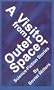 A Visitor from Outer Space