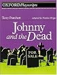 Johnny and the Dead: Play (Oxford Playscripts)