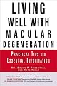 Living Well with Macular Degeneration: Practical Tips and Essential Information
