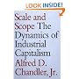 Scale and Scope: Dynamics of Industrial Capitalism
