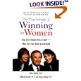 The Psychology of Winning for Women: What Every Woman Need to Know- What Every Man Needs to Understand