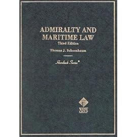 Admiralty and Maritime Law (Hornbook Series)