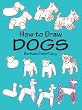 How to Draw Dogs (How to Draw (Dover))