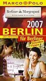 Berlin f&uuml;r Berliner 2007 - Marco Polo Reisef&uuml;hrer - Christine Berger