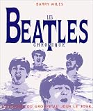Les Beatles : L\'Histoire du groupe au jour le jour