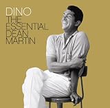 Revue Dean Martin  / Dino: The Essential Dean Martin