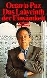 Das Labyrinth der Einsamkeit - Octavio Paz
