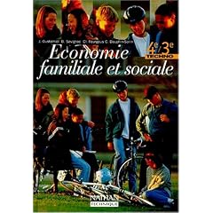 Economie familiale et sociale, 4e et 3e technologiques, 1997. Livre de l'�l�ve