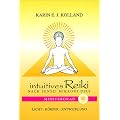 Intuitives Reiki nach Sensei Mikaomi Usui, Meistergrad: Licht, K�rper, Entwicklung