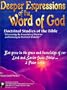 Deeper Expressions of the Word of God
