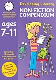 Non-fiction Compendium: For Ages 7-11 (Developing Literacy): For Ages 7-11 (Developing Literacy)