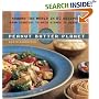 Peanut Butter Planet: Around the World in 80 Recipes, from Starters to Main Dishes to Desserts