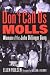 Don't Call Us Molls: Women of the John Dillinger Gang