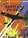 Die Abenteuer von Blake und Mortimer, Kampf um die Welt