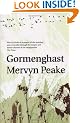 Gormenghast (Gormenghast Trilogy (Book Two))