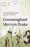 Gormenghast (Gormenghast Trilogy (Book Two))