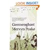Gormenghast (Gormenghast Trilogy (Book Two))