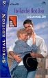 The Rancher Next Door : Lone Star Canyon (Silhouette Special Edition, 1358) (Special Edition, 1358)