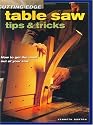 Cutting-Edge Table Saw Tips & Tricks (Popular Woodworking)