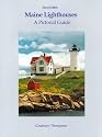 Maine Lighthouses: A Pictorial Guide
