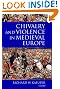 Chivalry and Violence...
